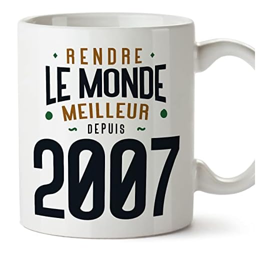 MUGFFINS Tazas 2007 Cumpleaños - En Francés - Rendre le Monde Meilleur - 11 oz / 330 ml - Regalo original y divertido