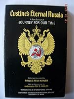 Custine's Eternal Russia: a New Edition of Journey for Our Time B000X02SUC Book Cover