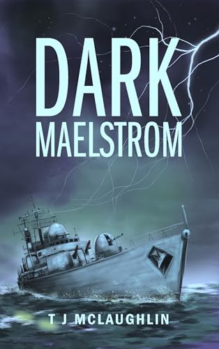 Dark Maelstrom: A Thrilling Sci fi Adventure Novel (Dark Maelstrom Series Book 1) (English Edition)