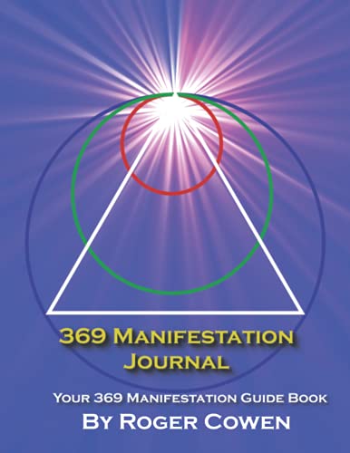 369 Manifestation Journal: Your 369 Manifestation Guide Book (Manifestation Series)