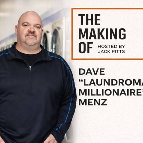 The Making Of Dave &ldquo;Laundromat Millionaire&rdquo; Menz