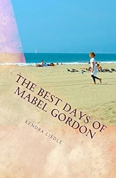 Paperback The Best Days Of Mabel Gordon Book