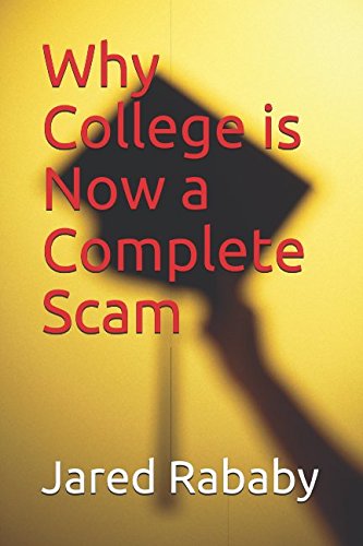 Why College is Now a Complete Scam