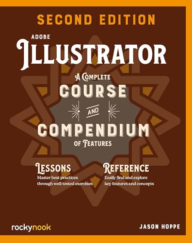  Adobe Illustrator, 2nd Edition: A Complete Course and Compendium of Features (English Edition)