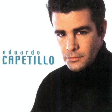 Eduardo Capetillo [Audio CD] Capetillo, Eduardo