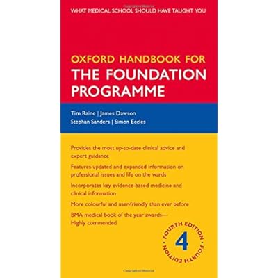 Oxford Handbook for the Foundation Programme 4/e
