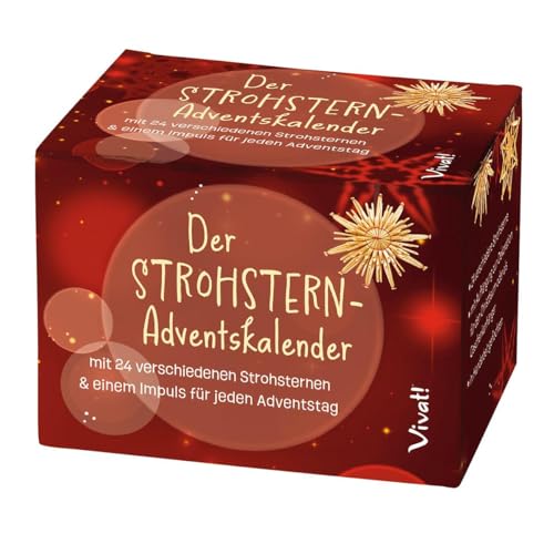 Der Strohsterne-Adventskalender: mit täglichem Impuls
