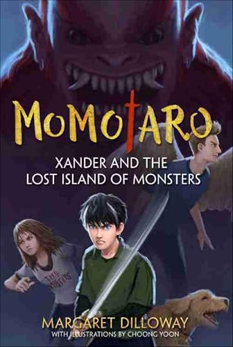 Xander and the Lost Island of Monsters (Momotaro Book 1899)