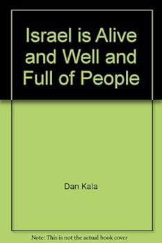 [Yom ha-atsmaut]: Israel is alive and well and full of people