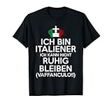 Ich bin Italiener ich kann nicht ruhig bleiben vaffanculo!!
