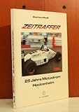  Zeitraffer. 25 Jahre Motodrom Hockenheim
