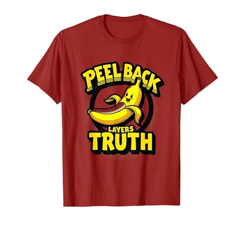 Peel Back Layers Truth Banana Philosophy Design T-Shirt, Men, Cranberry