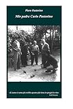 Mio padre Carlo Pastorino (Italian Edition)
