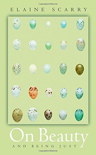 ON BEAUTY & BEING JUST