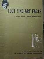 1001 fine art facts: A Conni Gordon special reference book B0007FHLQ4 Book Cover
