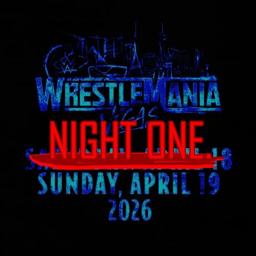 NIGHT ONE (Wrestling Soup 4.18.26)