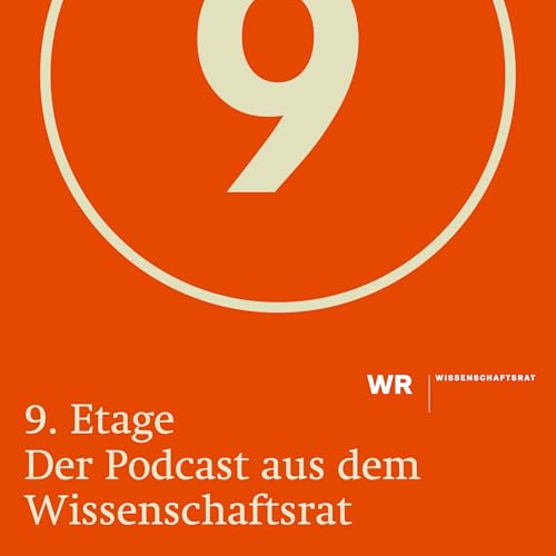 9. Etage | Der Podcast aus dem Wissenschaftsrat cover art
