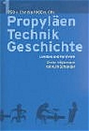 Propyläen Technikgeschichte: Sonderausgabe in 5 Bänden Propyläen Technikgeschichte: Sonderausgabe in 5 Bänden
