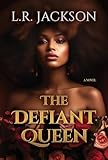 The Defiant Queen
