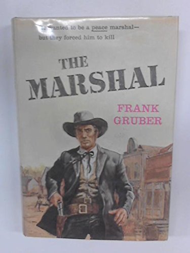 The Marshal from Deadwood B000TZ1AT6 Book Cover