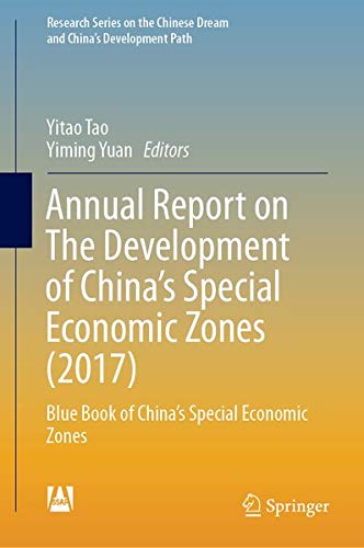 Buy Annual Report on The Development of China's Special Economic Zones (2017) โ BookShops.in