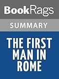 Summary & Study Guide The First Man in Rome by Colleen McCullough