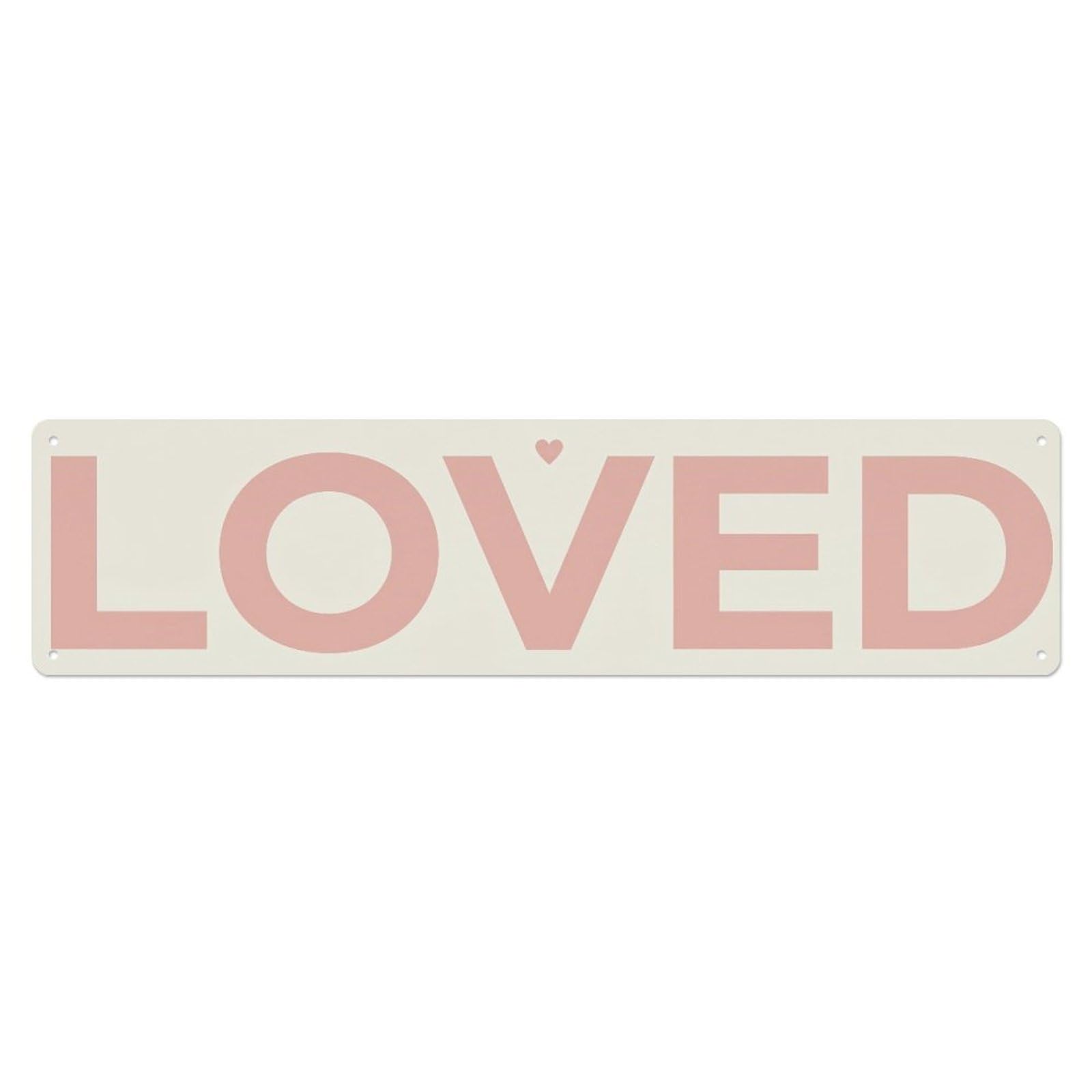 Fyrn Style Loved Redeemed Positive Quote Metal Tin Sign