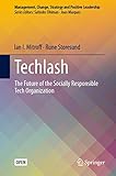 Techlash (Management, Change, Strategy and Positive Leadership)