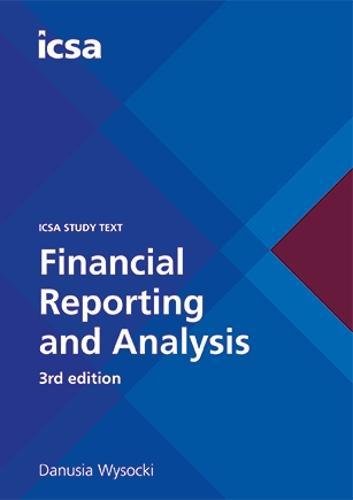 ICSA Publishing Ltd CSQS Financial Reporting and Analysis, 3rd edition