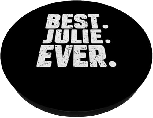 Miniatura 2 de Divertido nombre personalizado MEJOR. JULIE. EVER. Broma PopSockets intercambiables PopGrip
