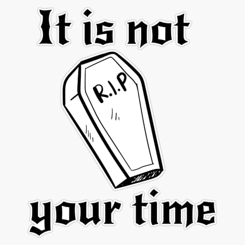 It is not Your time Heavy Duty Car Magnet Vehicle