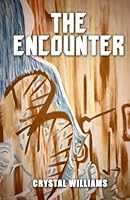 The Encounter : Deliverance Collage Prayer Companion 1986534758 Book Cover