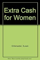 Extra Cash for Women 0898790611 Book Cover