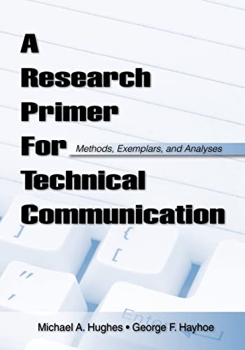 A Research Primer for Technical Communication: Methods, Exemplars, Analyses view 2