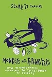 skullmonkeys psx iso SOFT SKULL Monkeys with Typewriters: How to Write Fiction and Unlock the Secret Power of Stories