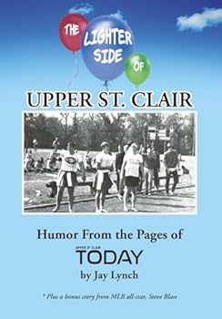 Paperback The Lighter Side of Upper St. Clair Book