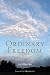 Ordinary Freedom