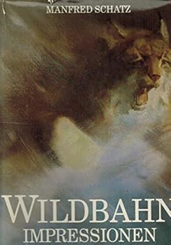 Hardcover Wildbahn Impressionen [German] Book