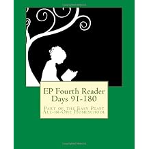 EP Fourth Reader Days 91-180 Part of the Easy Peasy All-in-One Homeschool EP Reader Series