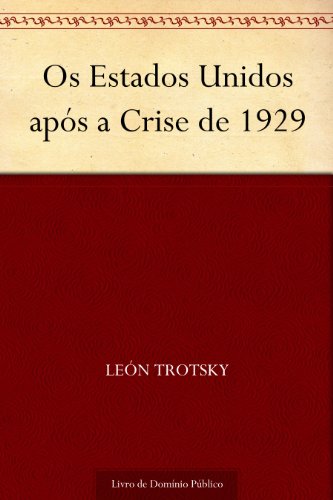 Os Estados Unidos após a Crise de 1929