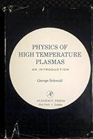 Physics of High Temperature Plasmas 0126266506 Book Cover