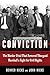 Conviction: The Murder Trial That Powered Thurgood Marshall's Fight for Civil Rights