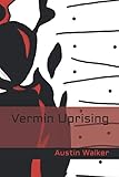 Vermin Uprising