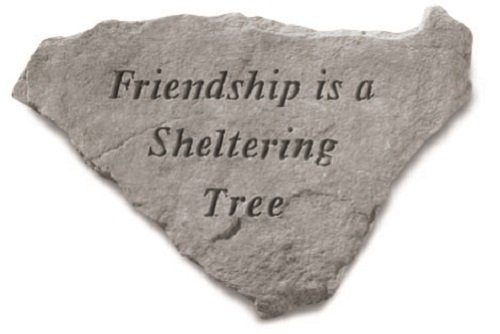 Kay Berry- Inc. 61520 Friendship Is A Sheltering Tree - Garden Accent - 15 Inches x 10 Inches