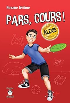 Paperback Pars, cours! Alexis [French] Book
