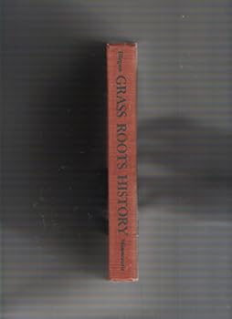 Hardcover Grass roots history Book
