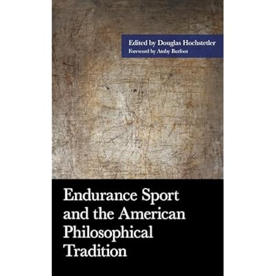 Endurance Sport and the American Philosophical Tradition
