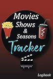 movies,shows and seasons tracker.: TV Show & Movie Tracker.Track Shows & Movies.this best TV shows & movies manager Journal tracker will help you to ... the episodes and seasons you were watching.