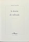 Le Destin de solitude