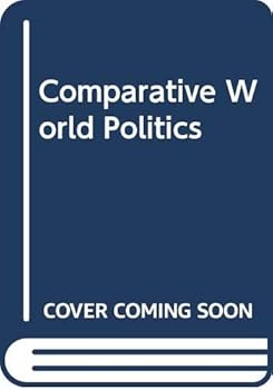 Paperback Comparative World Politics Book